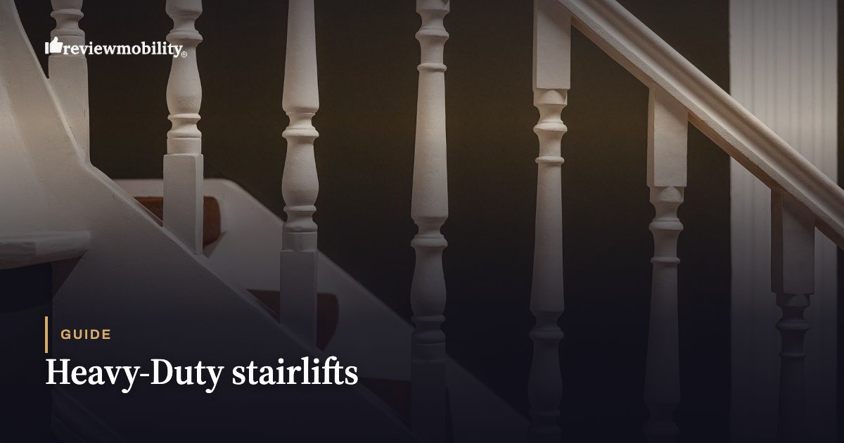 Heavy-Duty stairlifts