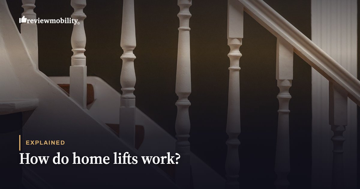 How do home lifts work? How do home lifts work?