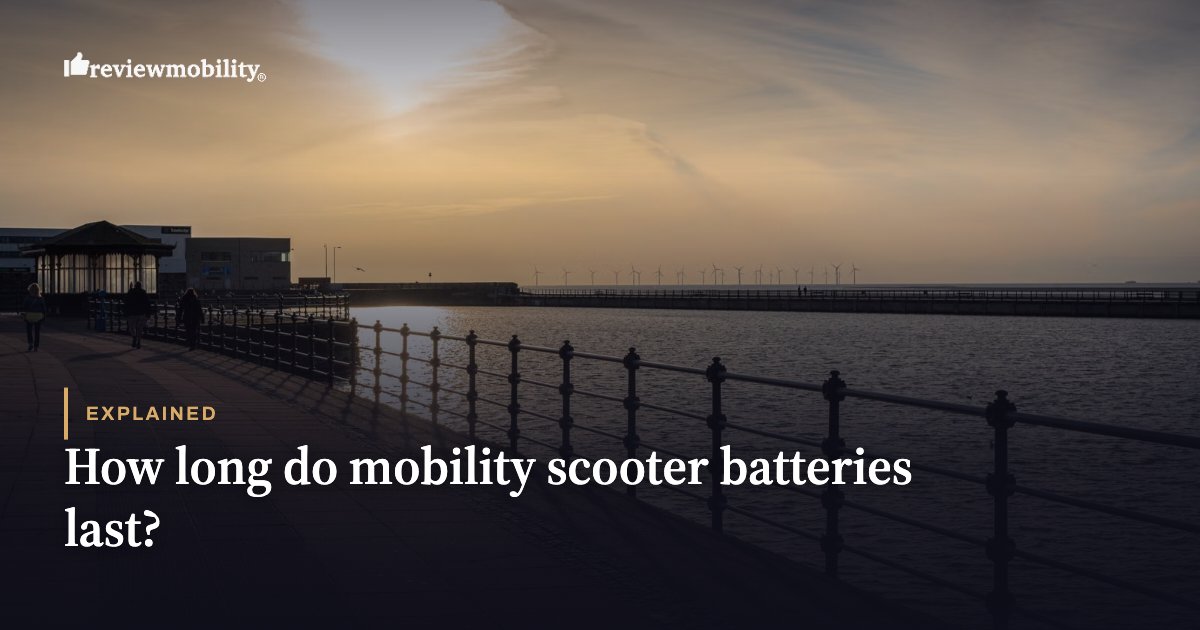 How long do mobility scooter batteries last? How long do mobility scooter batteries last?