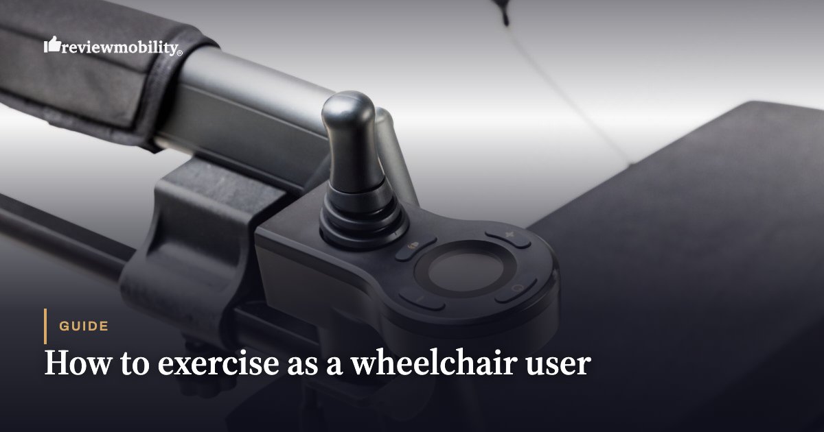 How to exercise as a wheelchair user Close-up of a wheelchair joystick control on a dark gradient background, with the article title 'How to exercise as a wheelchair user'.