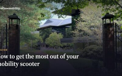 How To Get The Most Out Of Your Mobility Scooter