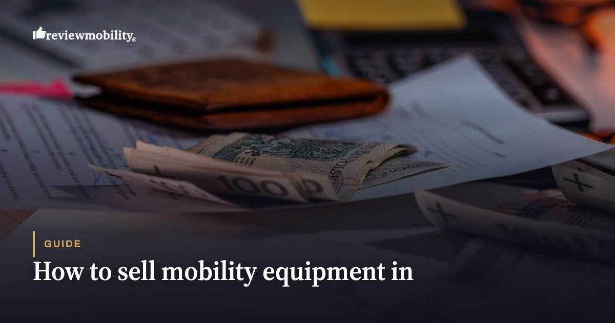 How to sell mobility equipment in How to sell mobility equipment in