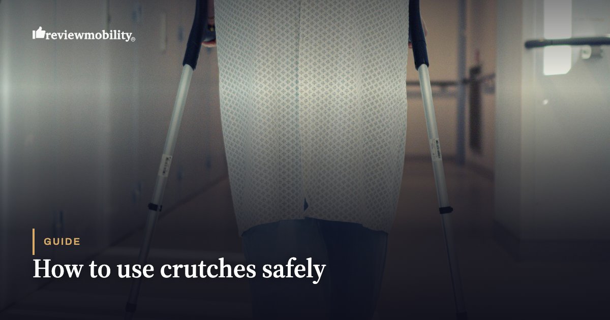 Person walking with crutches down a hospital hallway; header reads 'How to use crutches safely' (guide)