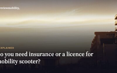 Do you need insurance or a licence for Mobility Scooter?