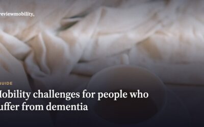 Mobility Challenges For People Who Suffer From Dementia