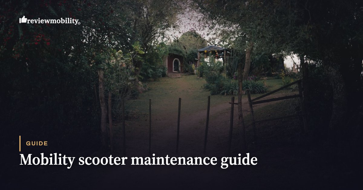 Mobility scooter maintenance guide Branding for reviewmobility with a garden hero image announcing the Mobility scooter maintenance guide