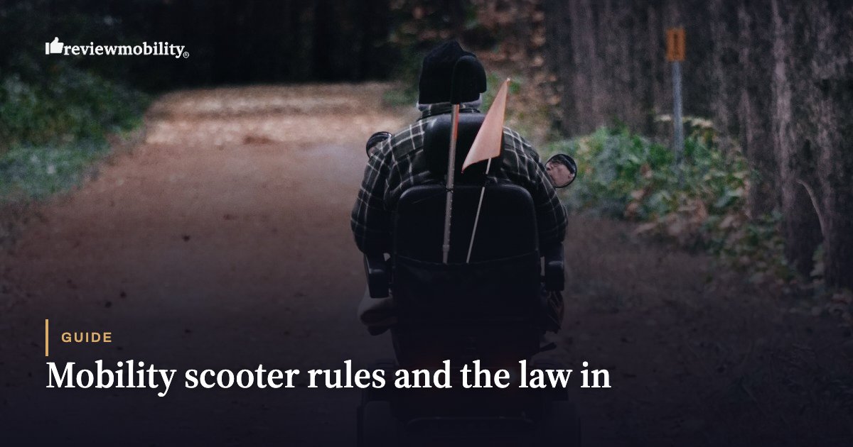 Mobility scooter rules and the law in Mobility scooter rules and the law in