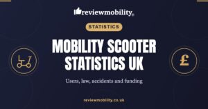 Mobility Scooter Statistics UK: Users, Law, Accidents and Funding (2026)