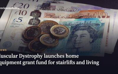 Muscular Dystrophy UK Launches Home Equipment Grant Fund for Stairlifts and Living Aids