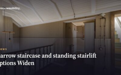 Narrow Staircase and Standing Stairlift Options Widen in 2026