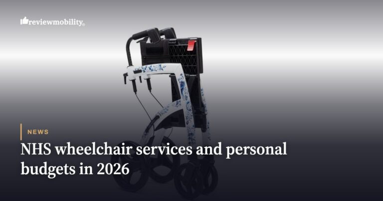 NHS Wheelchair Services and Personal Budgets in 2026: What Has Changed