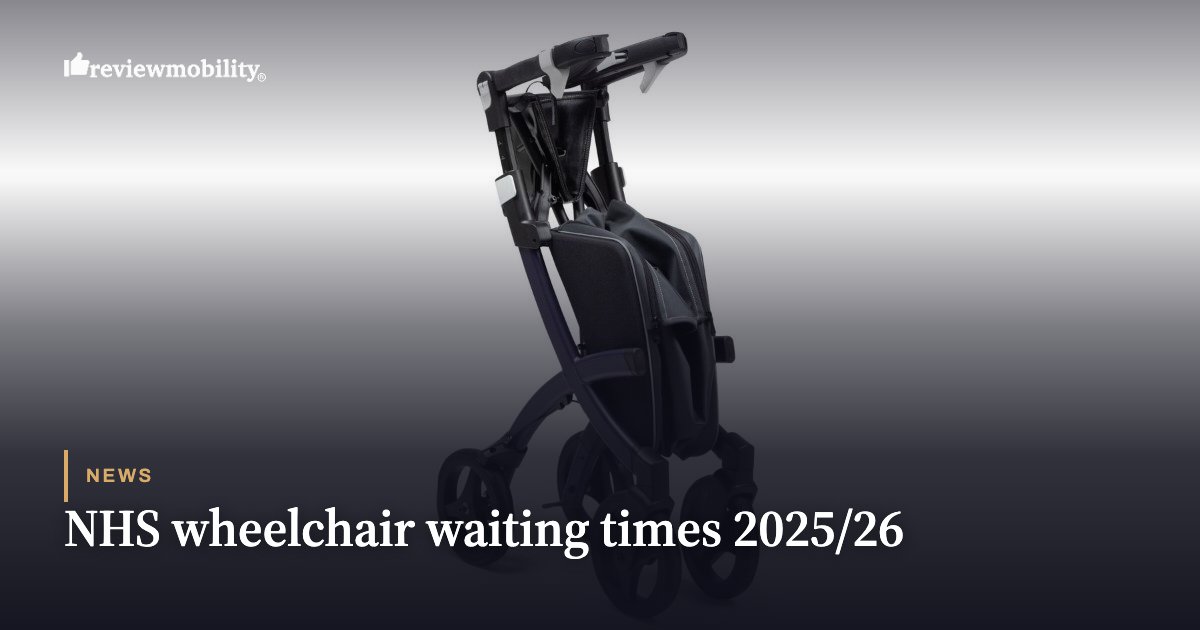 NHS wheelchair waiting times 2025/26 NHS wheelchair waiting times 2025/26