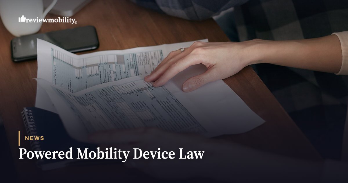 Powered Mobility Device Law