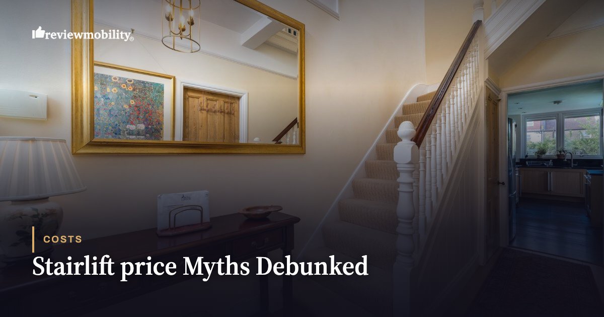 Stairlift price Myths Debunked