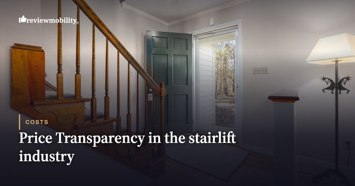 Price Transparency in the stairlift industry