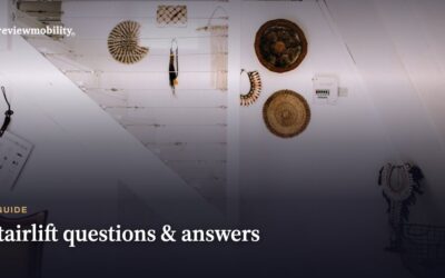 Stairlift Questions & Answers