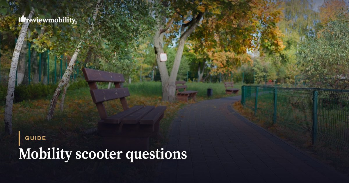 Mobility scooter questions Park path with benches and trees; hero image for the 'Mobility scooter questions' guide by Review Mobility.