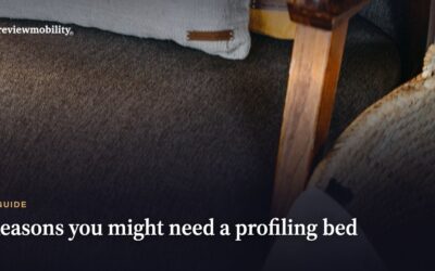 Reasons You Might Need A Profiling BedÂ