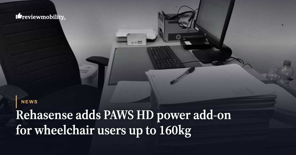 Rehasense adds PAWS HD power add-on for wheelchair users up to 160kg Rehasense adds PAWS HD power add-on for wheelchair users up to 160kg