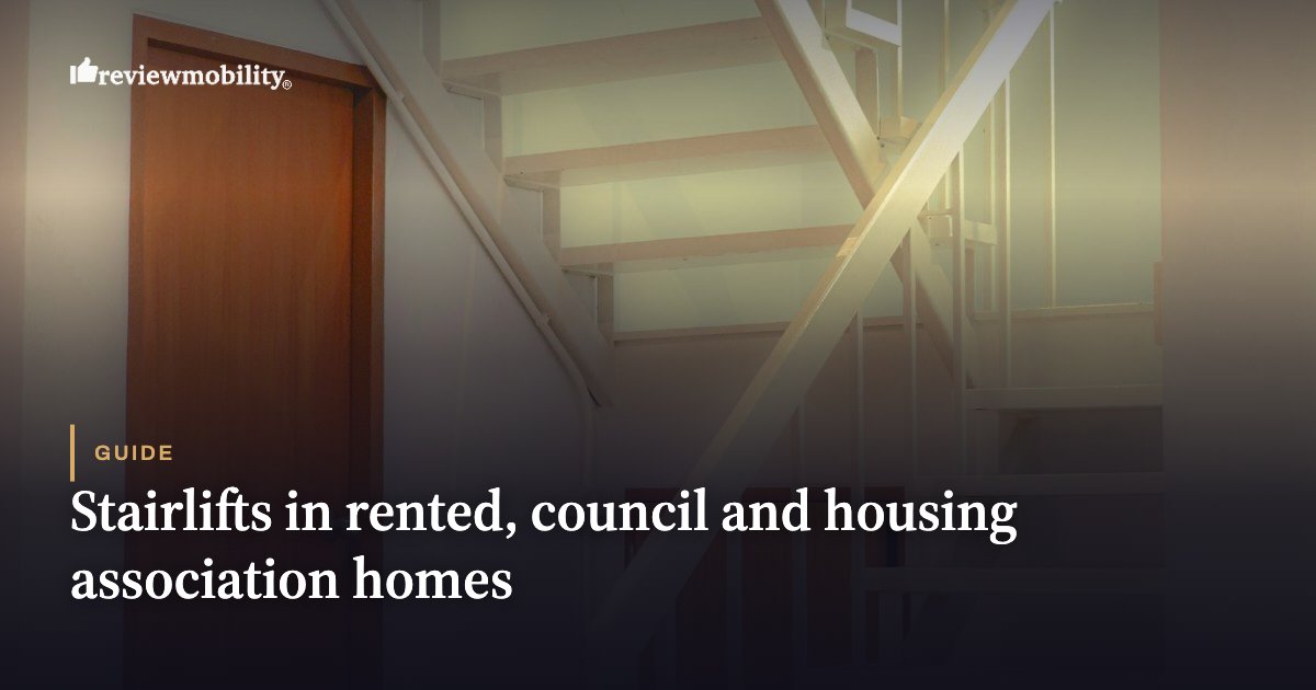 Stairlifts in rented, council and housing association homes