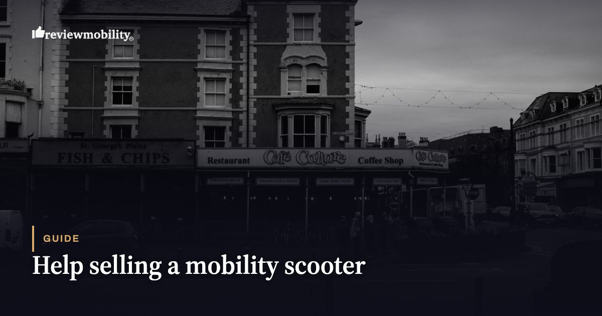 Help selling a mobility scooter Help selling a mobility scooter