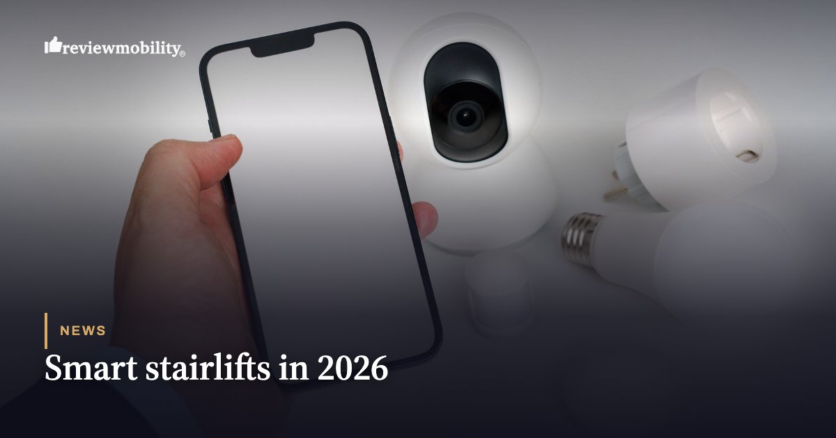 Smart stairlifts in 2026