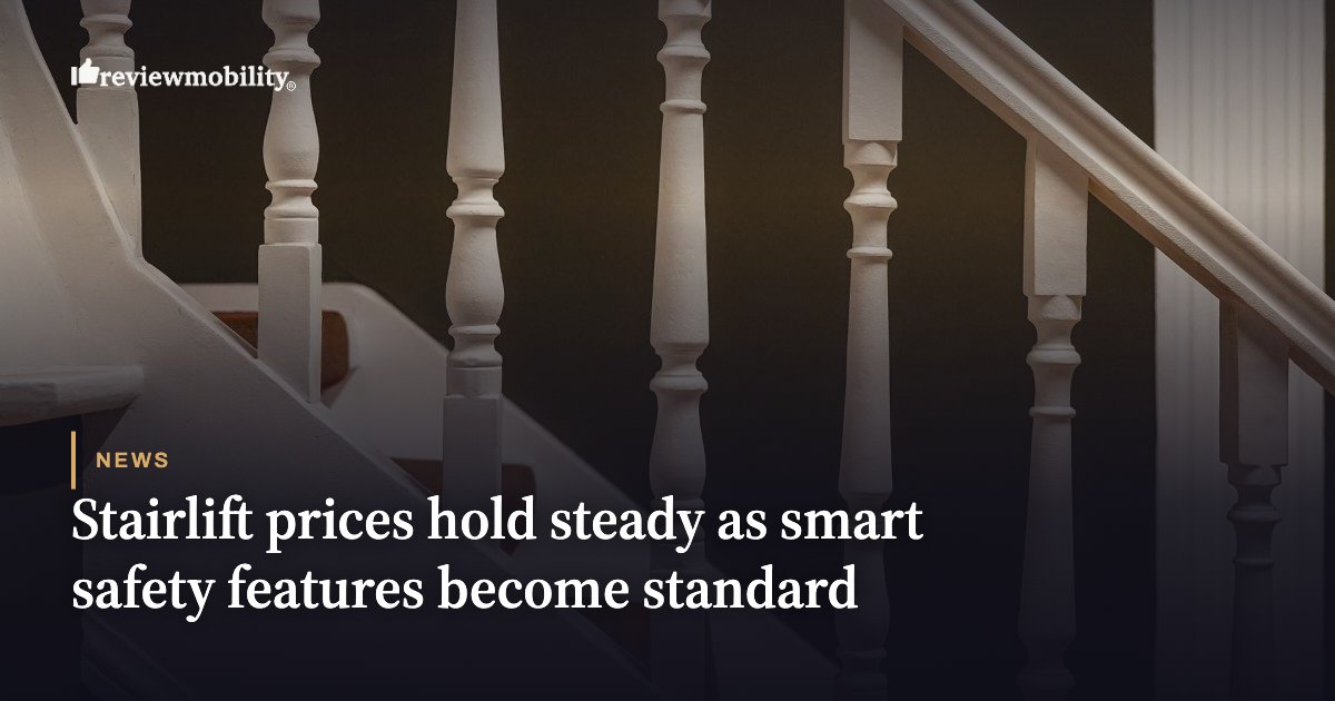 Stairlift prices hold steady as smart safety features become standard