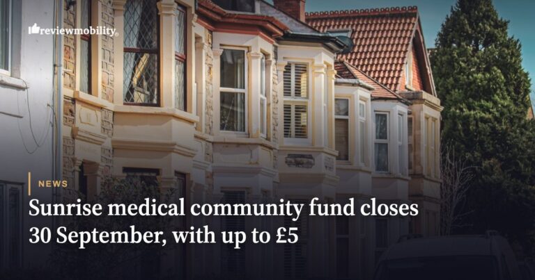 Sunrise Medical community fund closes 30 September, with up to £5,000 for accessibility projects
