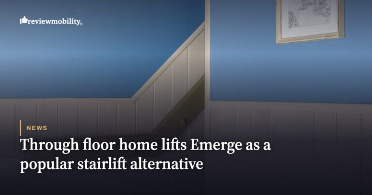 Through Floor Home Lifts Emerge as a Popular Stairlift Alternative in 2026