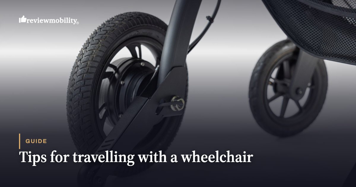 Tips for travelling with a wheelchair