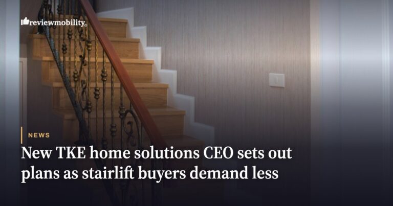 New TKE Home Solutions CEO sets out plans as stairlift buyers demand less clinical design