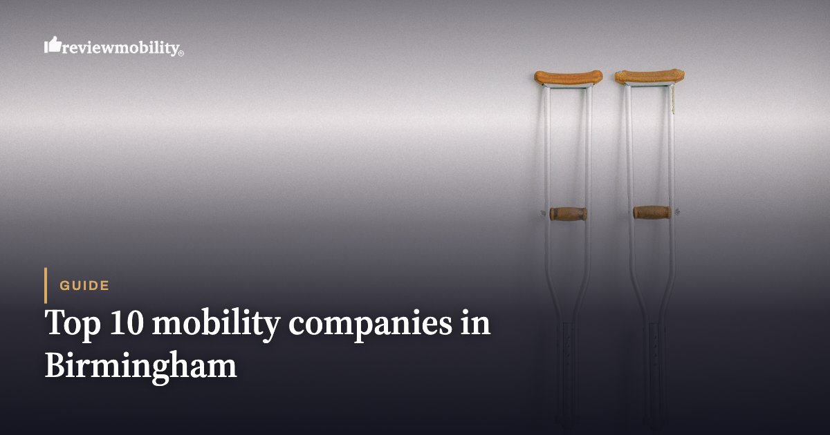Top 10 mobility companies in Birmingham