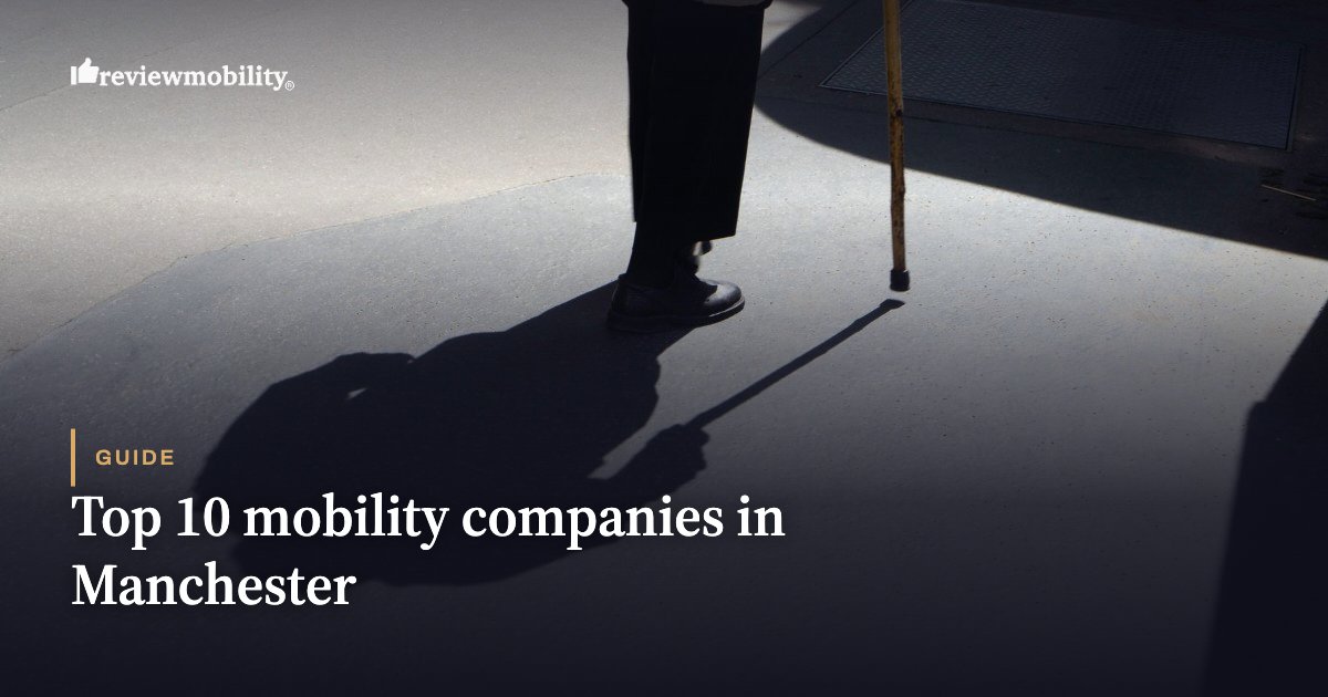 Top 10 mobility companies in Manchester