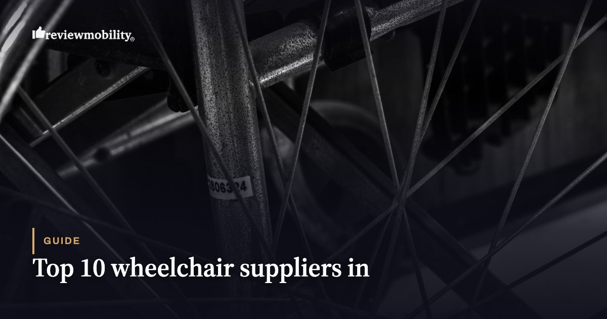 Top 10 wheelchair suppliers in