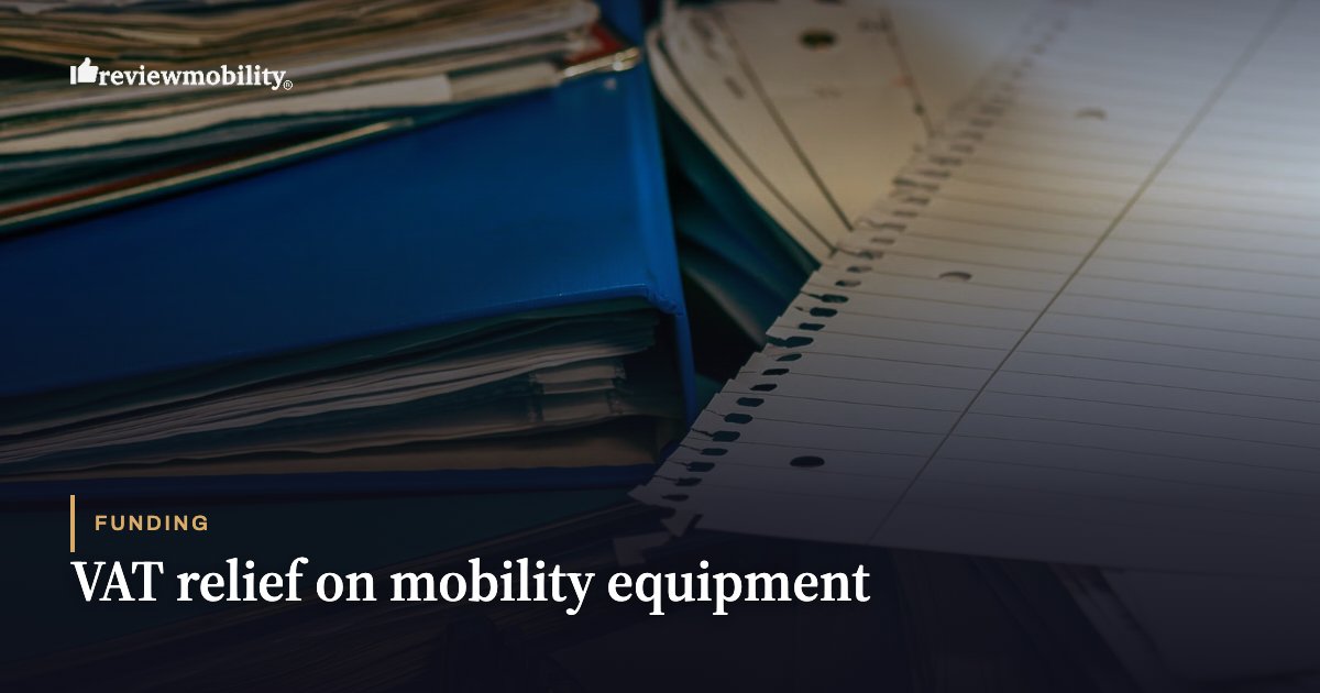VAT relief on mobility equipment VAT relief on mobility equipment