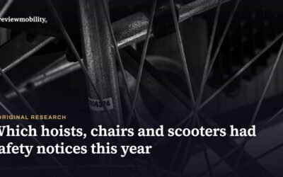 Mobility Equipment Safety Notices: 12 Months of MHRA Data