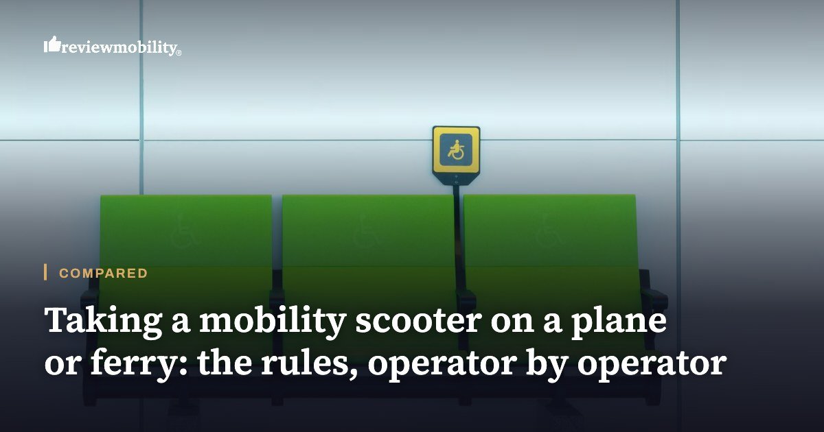 Row of green accessible seats in a transport waiting area, with the headline Taking a mobility scooter on a plane or ferry