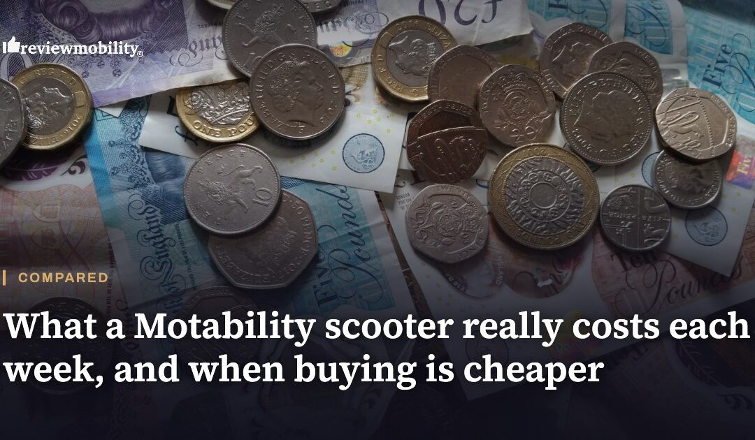 Motability Scooters: Weekly Costs and When Buying Is Cheaper (October 2026)